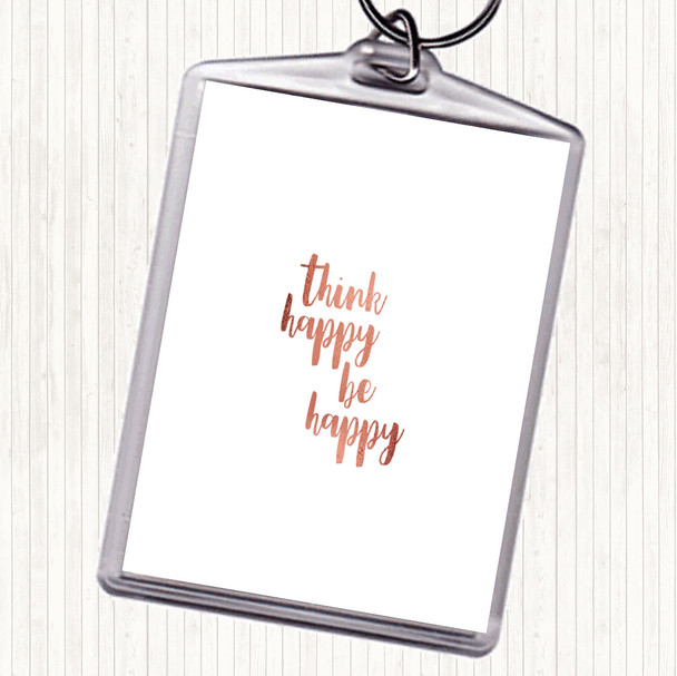 Rose Gold Think Happy Quote Bag Tag Keychain Keyring