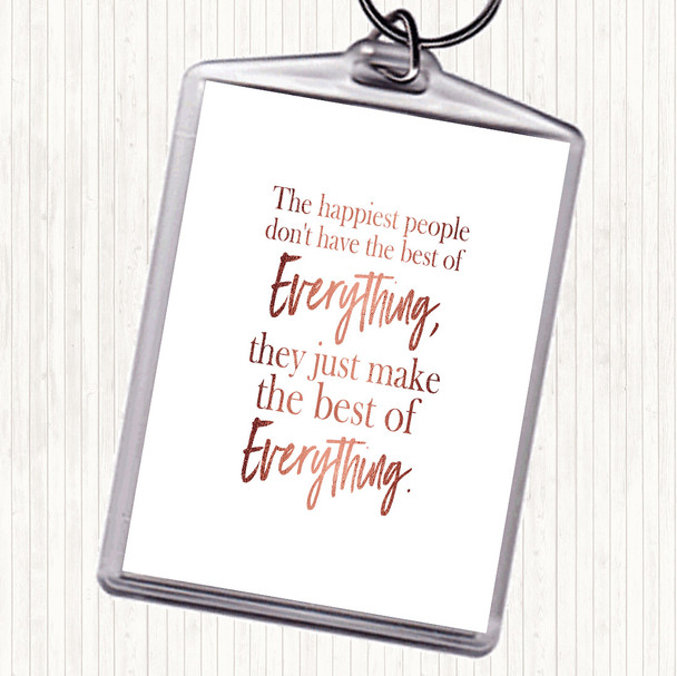 Rose Gold Best Of Everything Quote Bag Tag Keychain Keyring