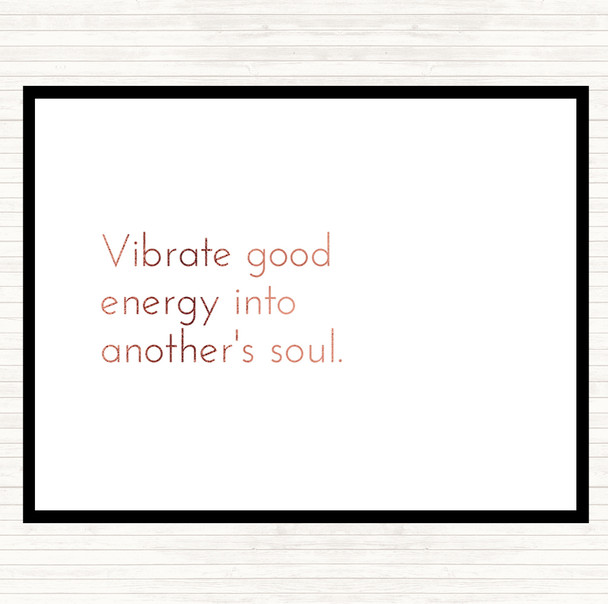 Rose Gold Vibrate Good Energy Quote Mouse Mat Pad