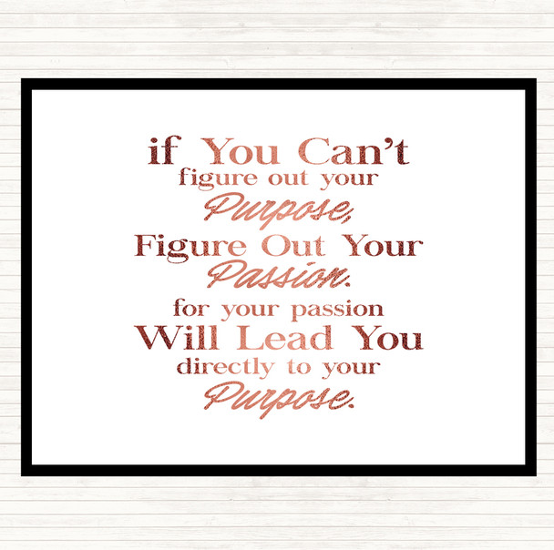 Rose Gold Your Purpose Quote Dinner Table Placemat