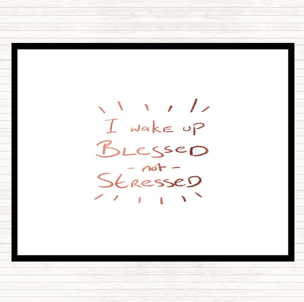 Rose Gold Blessed Not Stressed Quote Mouse Mat Pad