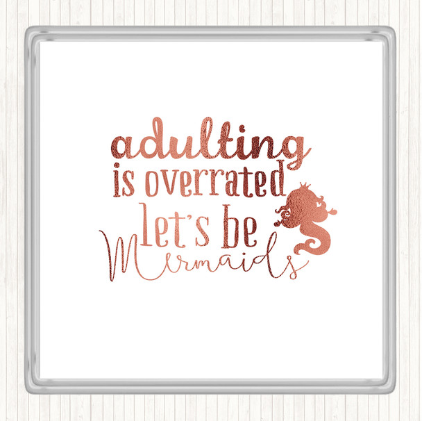 Rose Gold Adult Lets Be Mermaids Quote Drinks Mat Coaster