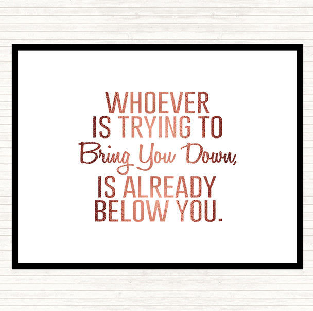 Rose Gold Bring You Down Quote Mouse Mat Pad