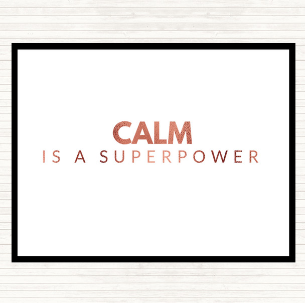 Rose Gold Calm Is A Superpower Quote Mouse Mat Pad