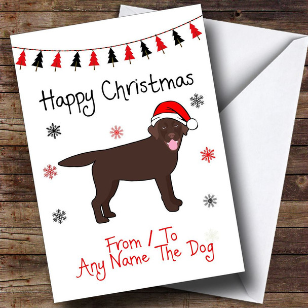 Chocolate Labrador From Or To The Dog Pet Personalised Christmas Card