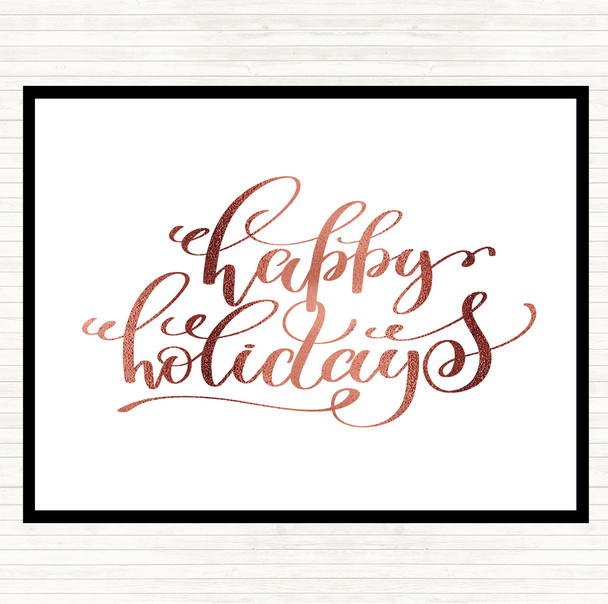 Rose Gold Christmas Happy Holidays Quote Dinner Table Placemat