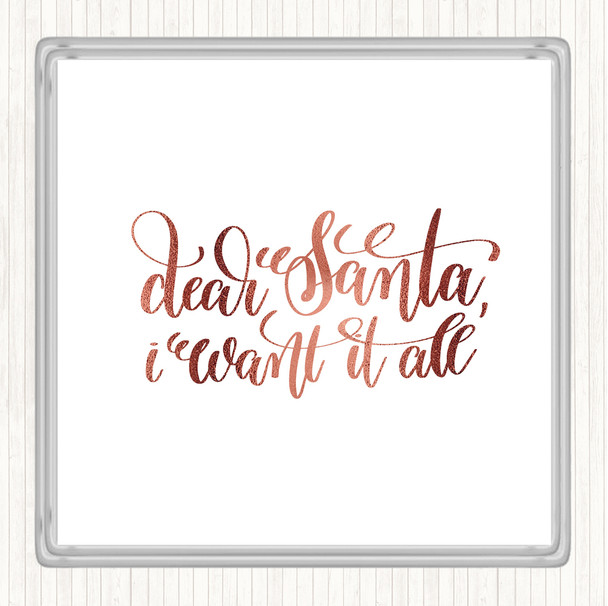 Rose Gold Christmas I Want It All Quote Drinks Mat Coaster