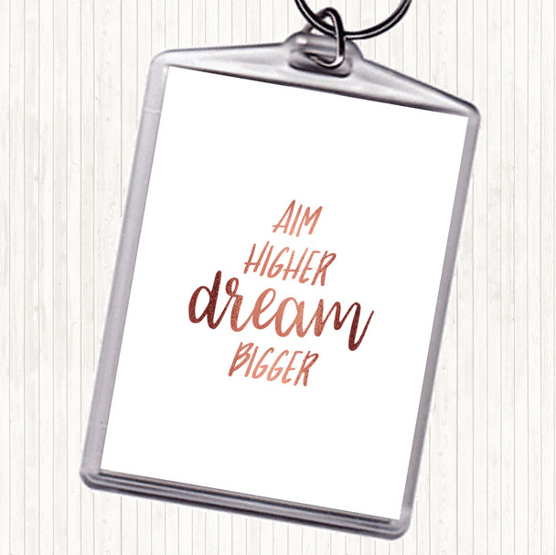 Rose Gold Aim Higher Dream Bigger Quote Bag Tag Keychain Keyring