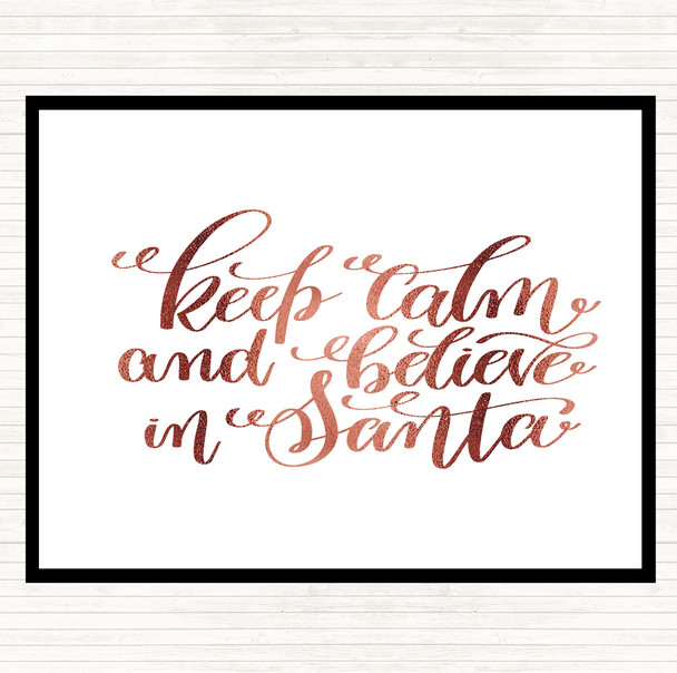 Rose Gold Christmas Keep Calm Believe Santa Quote Mouse Mat Pad