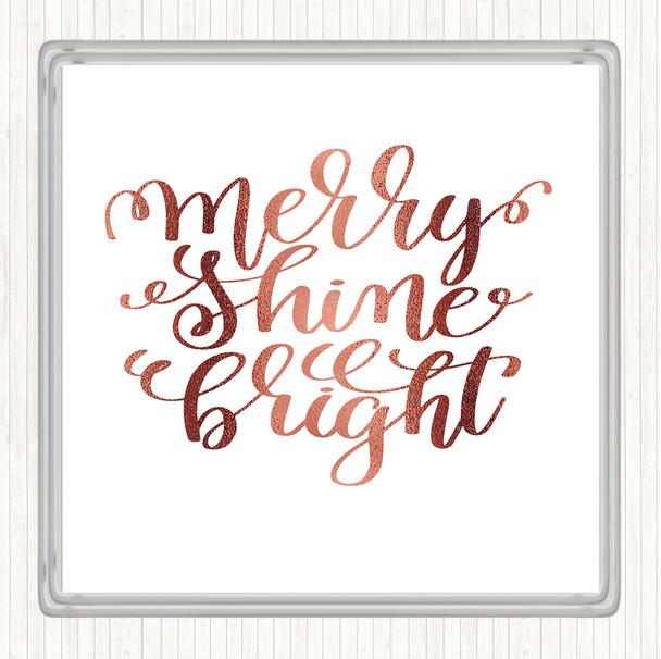 Rose Gold Christmas Merry Shine Bright Quote Drinks Mat Coaster