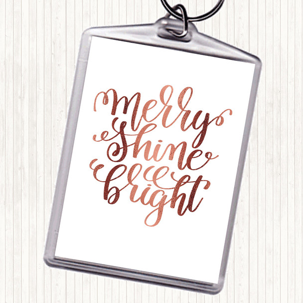 Rose Gold Christmas Merry Shine Bright Quote Bag Tag Keychain Keyring