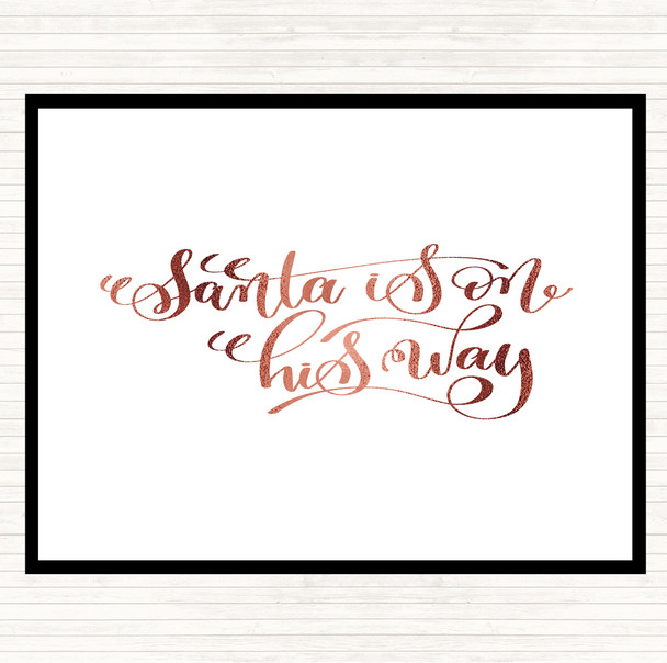 Rose Gold Christmas Santa On His Way Quote Mouse Mat Pad