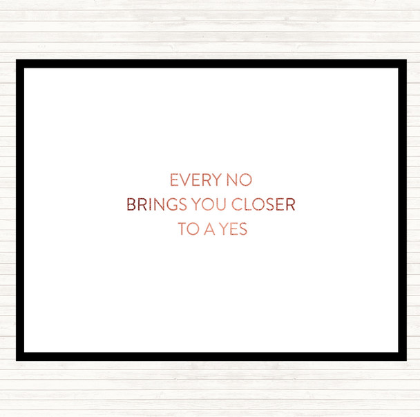 Rose Gold Closer To Yes Quote Mouse Mat Pad