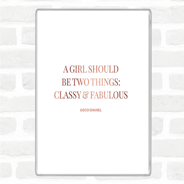 Rose Gold Coco Chanel Classy & Fabulous Quote Jumbo Fridge Magnet