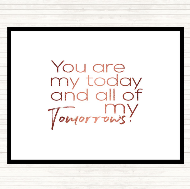 Rose Gold All Of My Tomorrows Quote Mouse Mat Pad