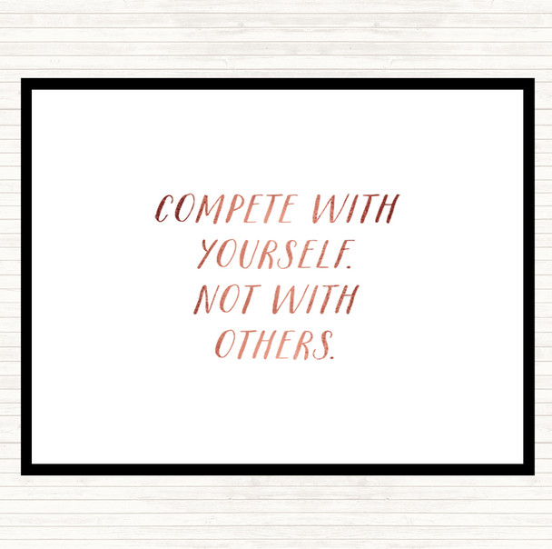 Rose Gold Compete With Yourself Quote Mouse Mat Pad
