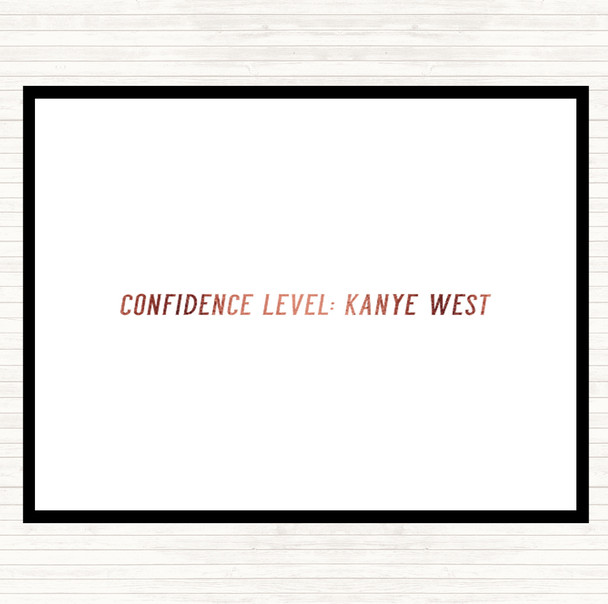 Rose Gold Confidence Level Kanye West Quote Mouse Mat Pad