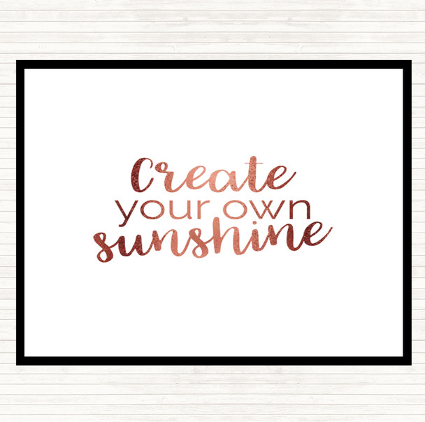 Rose Gold Create You Own Sunshine Quote Mouse Mat Pad