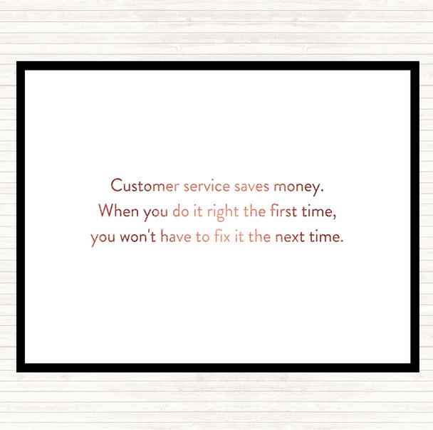 Rose Gold Customer Service Saves Money Quote Mouse Mat Pad