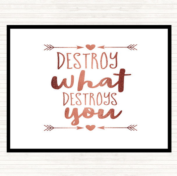 Rose Gold Destroy What Destroys You Quote Mouse Mat Pad