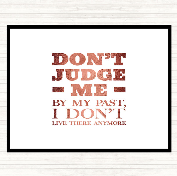 Rose Gold Don't Judge Me Quote Mouse Mat Pad