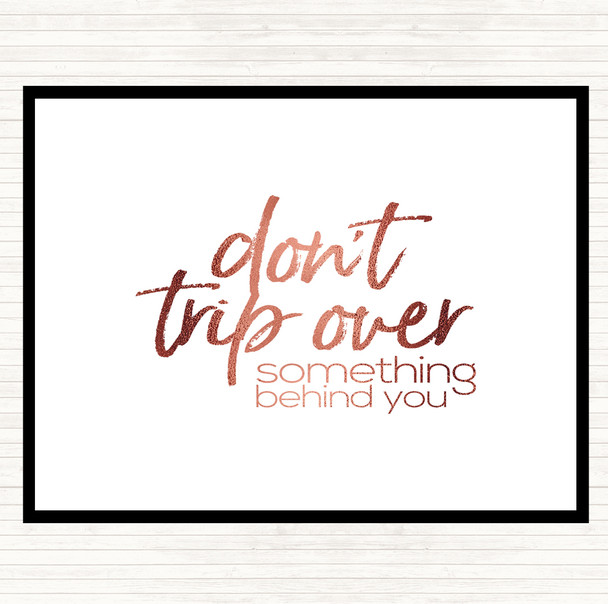 Rose Gold Don't Trip Over Quote Mouse Mat Pad