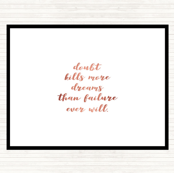 Rose Gold Doubt Kills Dreams Quote Mouse Mat Pad