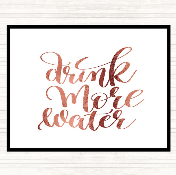 Rose Gold Drink More Water Quote Mouse Mat Pad