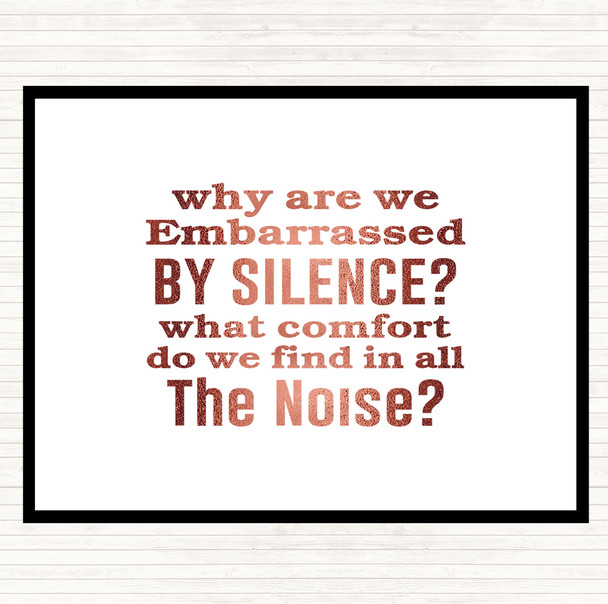 Rose Gold Embarrassed By Silence Quote Mouse Mat Pad