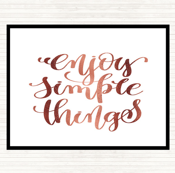 Rose Gold Enjoy Simple Things Quote Mouse Mat Pad