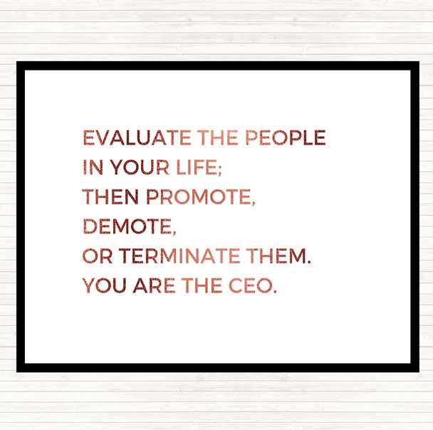 Rose Gold Evaluate The People In Your Life Quote Mouse Mat Pad
