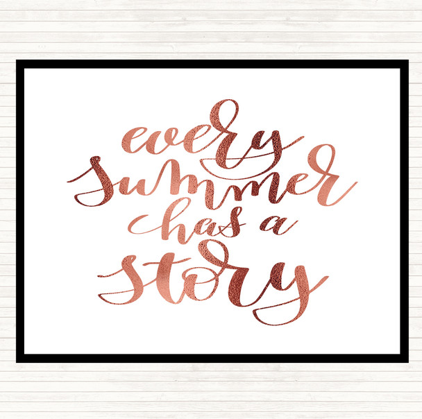 Rose Gold Every Summer Has A Story Quote Dinner Table Placemat