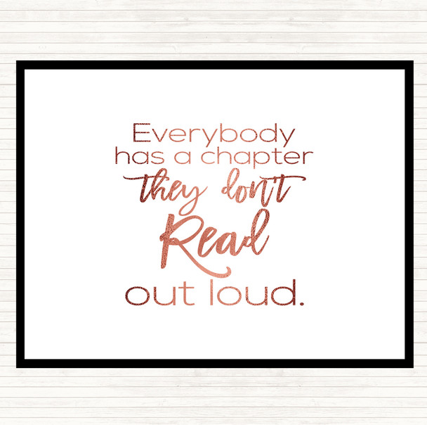 Rose Gold Everybody Has A Chapter Quote Mouse Mat Pad