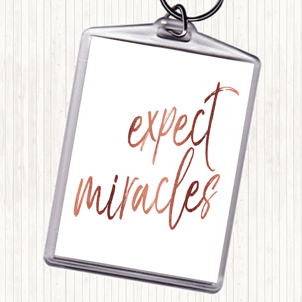 Rose Gold Expect Miracles Quote Bag Tag Keychain Keyring