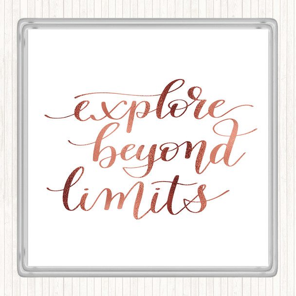Rose Gold Explore Beyond Limits Quote Drinks Mat Coaster