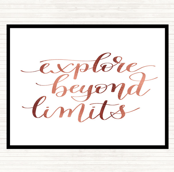 Rose Gold Explore Beyond Limits Quote Dinner Table Placemat