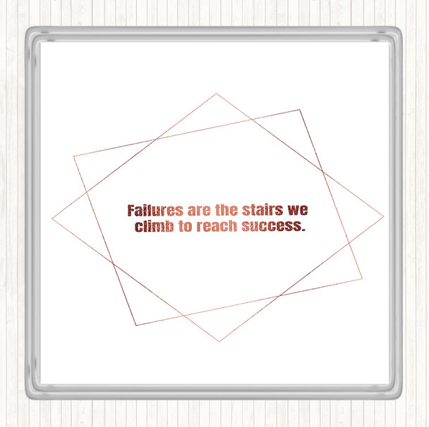 Rose Gold Failures Stairs Success Quote Drinks Mat Coaster