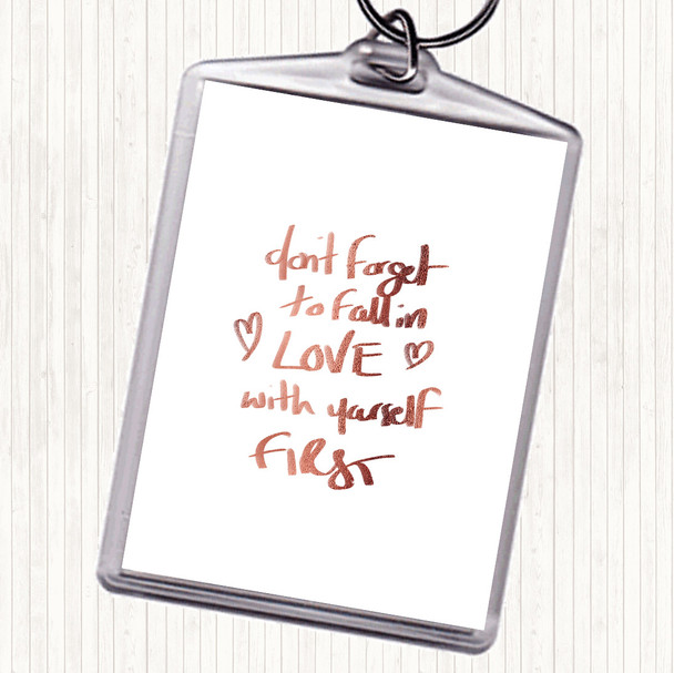Rose Gold Fall In Love With Yourself Quote Bag Tag Keychain Keyring