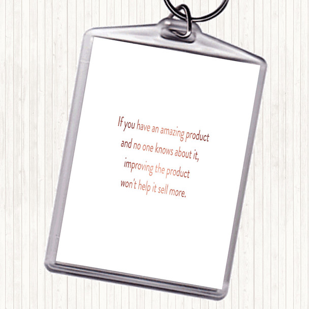 Rose Gold Amazing Product Quote Bag Tag Keychain Keyring