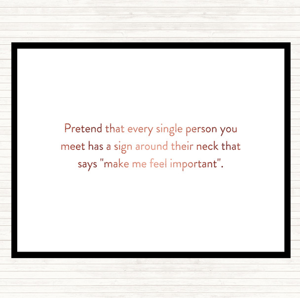 Rose Gold Feel Important Quote Dinner Table Placemat
