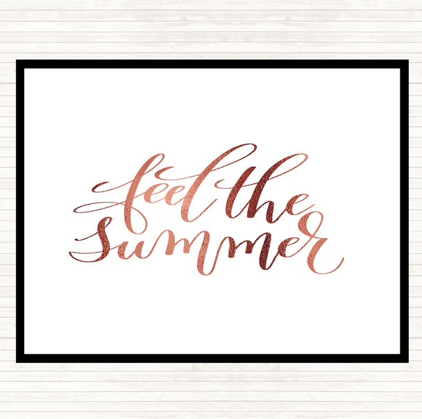 Rose Gold Feel The Summer Quote Dinner Table Placemat