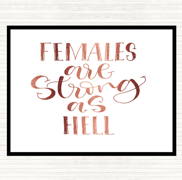 Rose Gold Female Strong As Hell Quote Dinner Table Placemat