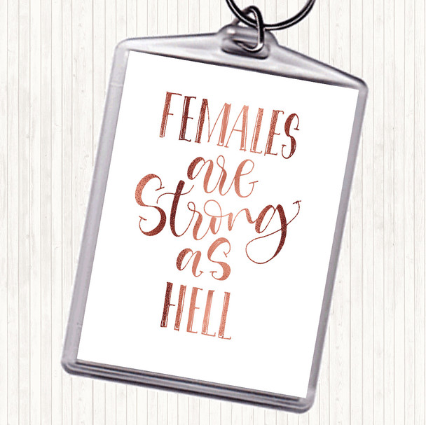 Rose Gold Female Strong As Hell Quote Bag Tag Keychain Keyring