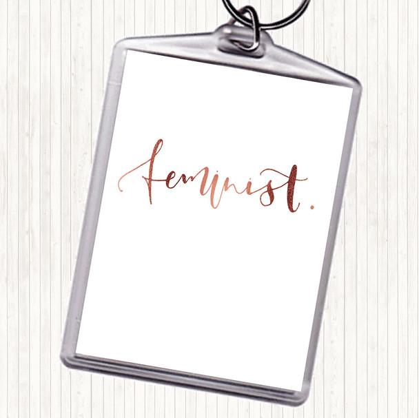 Rose Gold Feminist Swirly Quote Bag Tag Keychain Keyring