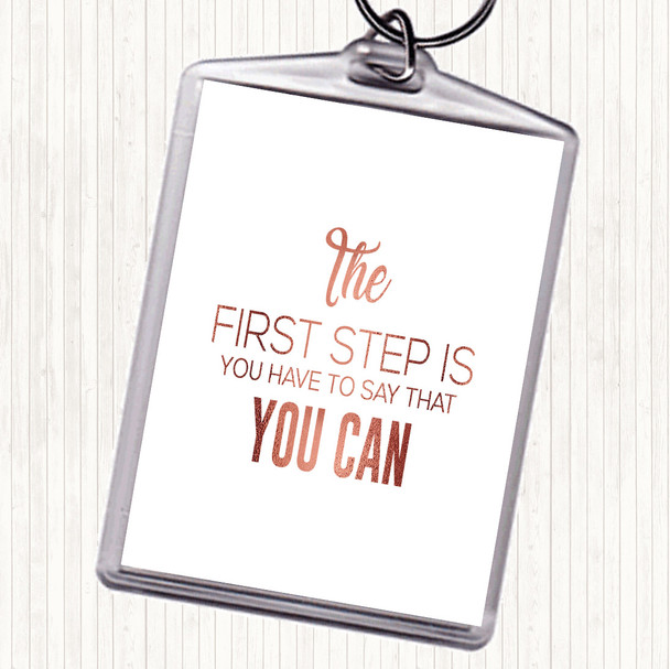 Rose Gold First Step Quote Bag Tag Keychain Keyring
