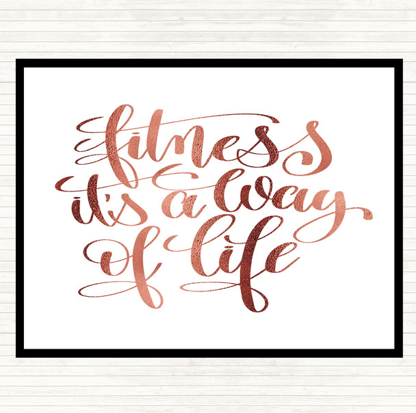 Rose Gold Fitness Is A Way Of Life Quote Dinner Table Placemat