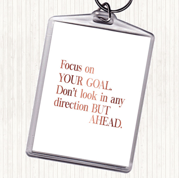 Rose Gold Focus On Your Goal Quote Bag Tag Keychain Keyring