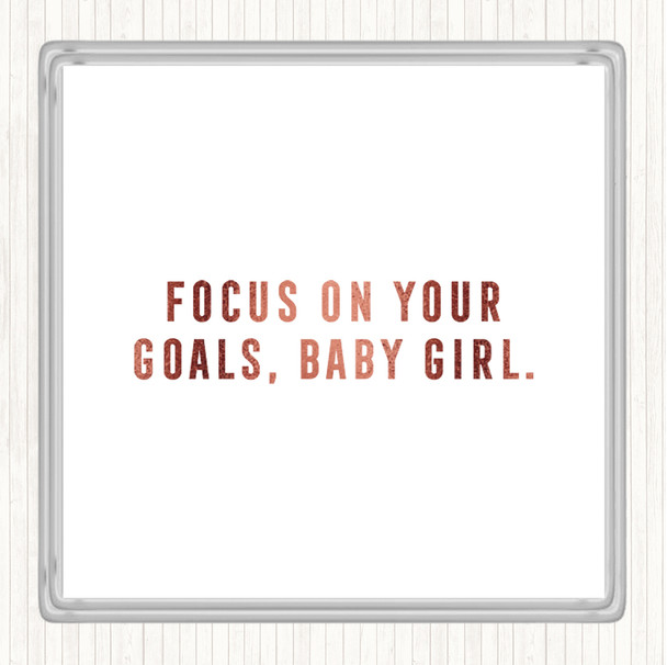 Rose Gold Focus On Your Goals Quote Drinks Mat Coaster