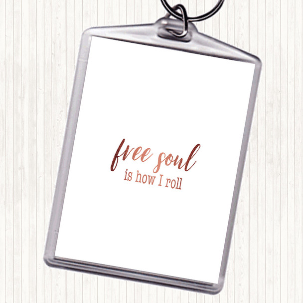 Rose Gold Free Soul Quote Bag Tag Keychain Keyring