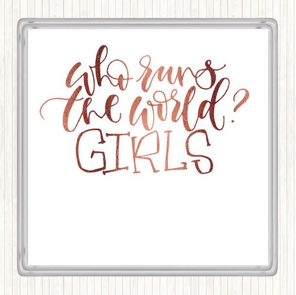 Rose Gold Girls Rule The World Quote Drinks Mat Coaster